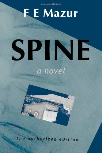 Cover for F E Mazur · Spine (Paperback Book) (2014)