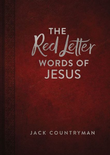 Cover for Jack Countryman · The Red Letter Words of Jesus (Hardcover Book) (2017)