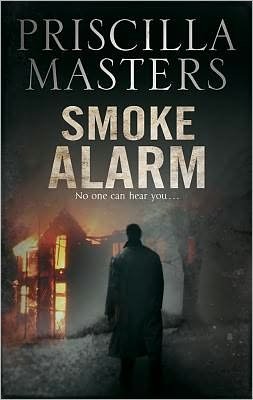 Cover for Priscilla Masters · Smoke Alarm (Gebundenes Buch) (2012)