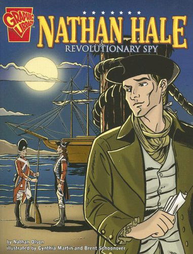 Cover for Nathan Olson · Nathan Hale: Revolutionary Spy (Graphic Biographies) (Taschenbuch) (2006)