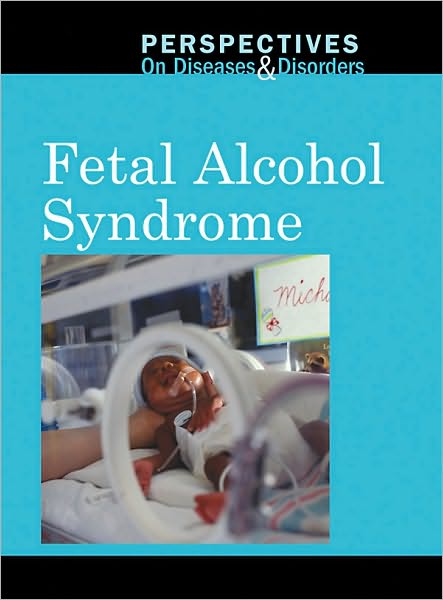 Cover for Jacqueline Langwith · Fetal Alcohol Syndrome (Hardcover Book) (2010)