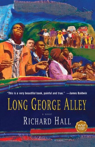 Cover for Richard Hall · Long George Alley: a Novel (Pocketbok) [Reprint edition] (2004)