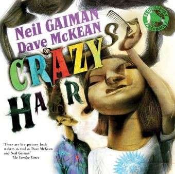 Cover for Neil Gaiman · Crazy Hair (Pocketbok) (2010)