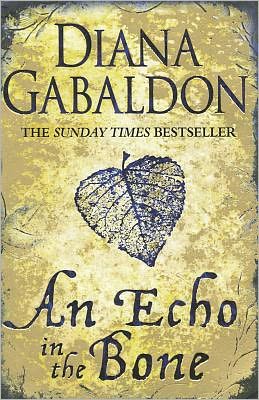 Cover for Diana Gabaldon · An Echo in the Bone: Outlander Novel 7 - Outlander (Paperback Bog) (2010)