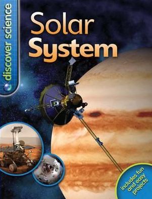 Cover for Mike Goldsmith · Discover Science: Solar System - Discover Science (Paperback Book) [Unabridged edition] (2010)