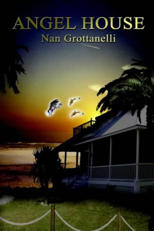 Cover for Nan Grottanelli · Angel House (Hardcover bog) (2001)