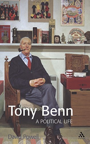Cover for Powell, David (Department of Historical Studies, Ripon) · Tony Benn: A Political Life (Gebundenes Buch) (2001)