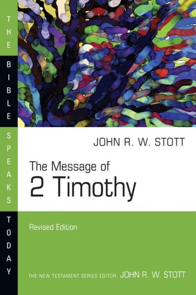 Cover for John Stott · The Message of 2 Timothy (Pocketbok) (2021)