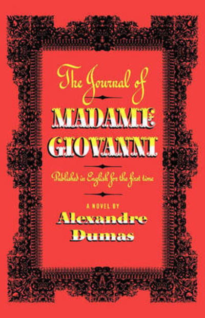 Cover for Alexandre Dumas · The Journal of Madame Giovanni: A Novel (Paperback Book) (2025)