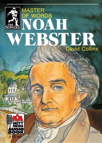 Cover for David Collins · Noah Webster: Master of Words (Sowers) (Lydbog (CD)) (2012)
