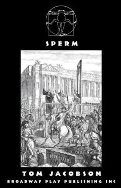 Cover for Mr Tom Jacobson · Sperm (Paperback Book) (2014)