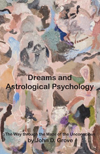 Cover for John D Grove · Dreams and Astrological Psychology (Paperback Book) (2014)