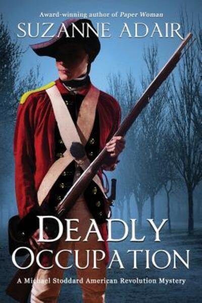 Cover for Suzanne Adair · Deadly Occupation (Paperback Book) (2015)