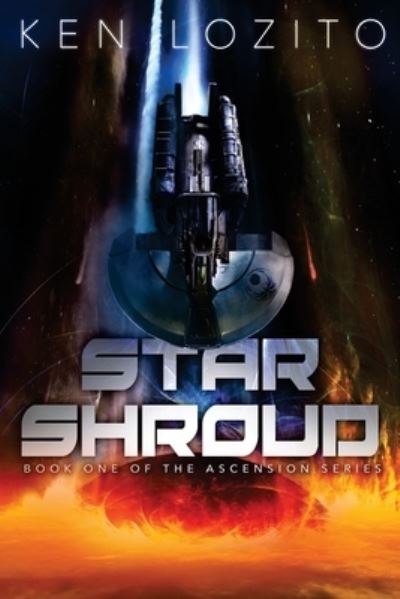 Cover for Ken Lozito · Star Shroud - Ascension (Pocketbok) (2016)