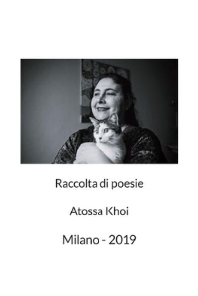 Cover for Atossa Khoui · Atossa Khoui - Poesie (Pocketbok) (2019)