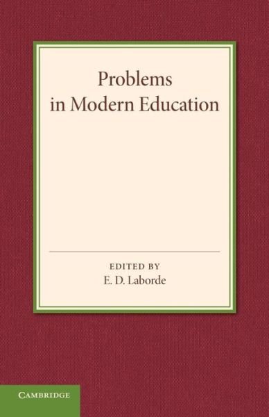 Cover for E D Laborde · Problems in Modern Education (Paperback Bog) (2014)