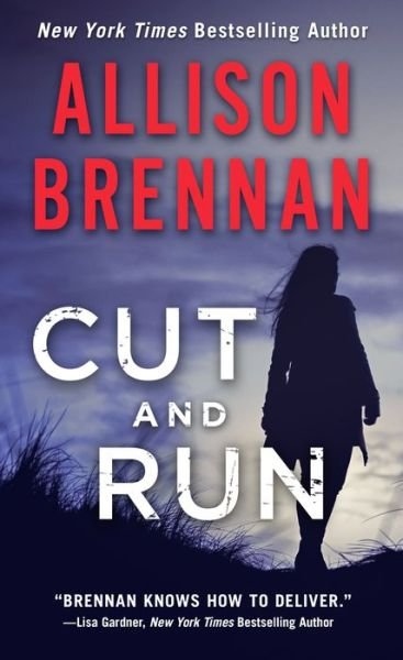 Cover for Allison Brennan · Cut and Run - Lucy Kincaid Novels (Pocketbok) (2020)