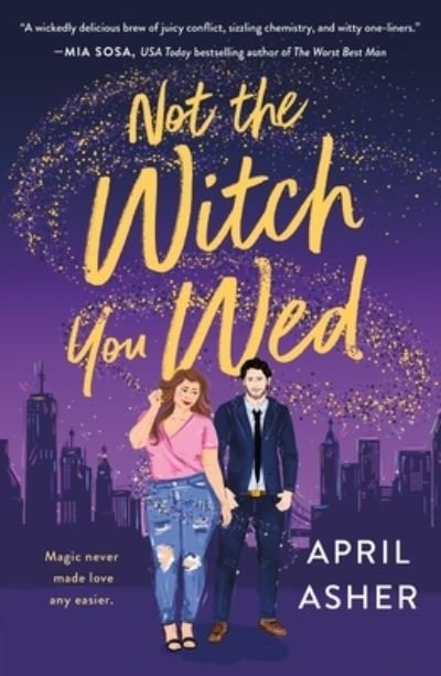 Cover for April Asher · Not the Witch You Wed - Supernatural Singles (Pocketbok) (2022)