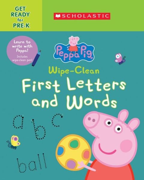 Peppa Pig Wipe-Clean First Letters and Words - Scholastic - Bøger - Scholastic Inc. - 9781338749991 - 4. maj 2021
