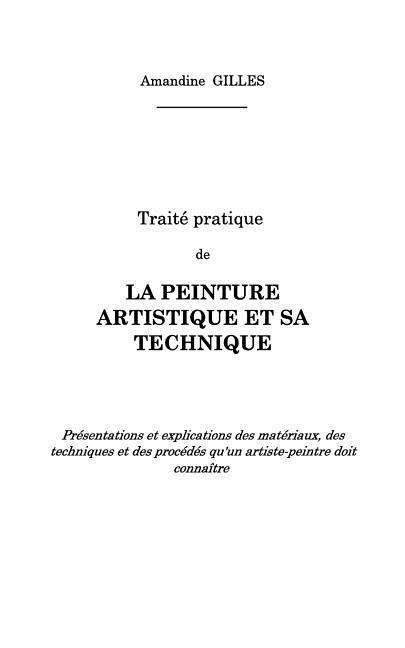 Cover for Amandine Gilles · Traite Pratique De La Peinture Artistique et Sa Technique (Paperback Book) (2015)