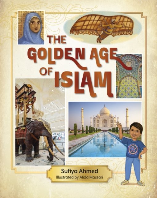 Cover for Sufiya Ahmed · Reading Planet KS2: The Golden Age of Islam - Stars / Lime - Rising Stars Reading Planet (Paperback Book) (2023)