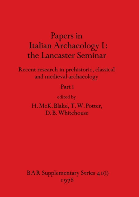 Cover for Papers in Italian Archaeology I : the Lancaster Seminar, Part i (Paperback Book) (1978)