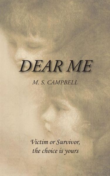 Cover for M S Campbell · Dear Me (Taschenbuch) (2015)