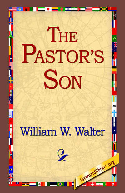 Cover for William W. Walter · The Pastor's Son (Gebundenes Buch) (2006)