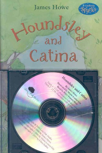 Cover for James Howe · Houndsley and Catina (Houndsley &amp; Catina) (Taschenbuch) [Pap / Com Re edition] (2009)