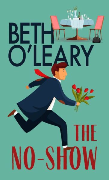 Cover for Beth O'Leary · The No-Show (Paperback Book) (2022)