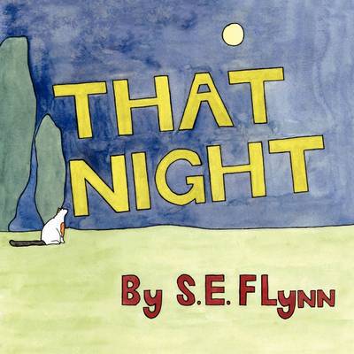 Cover for S E Flynn · That Night (Paperback Book) (2009)