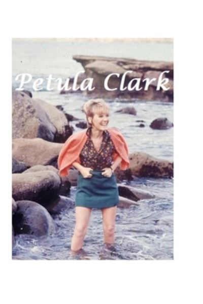 Cover for Thomas Jones · Petula Clark (Paperback Book) (2022)