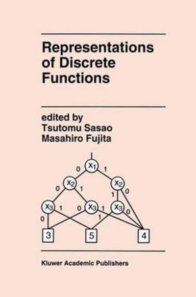 Cover for Tsutomu Sasao · Representations of Discrete Functions (Paperback Book) [Softcover reprint of the original 1st ed. 1996 edition] (2011)