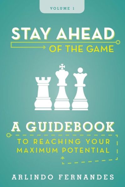 Cover for Arlindo Fernandes · Stay Ahead of the Game (Paperback Book) (2013)