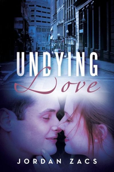 Cover for Jordan Zacs · Undying Love (Paperback Book) (2013)