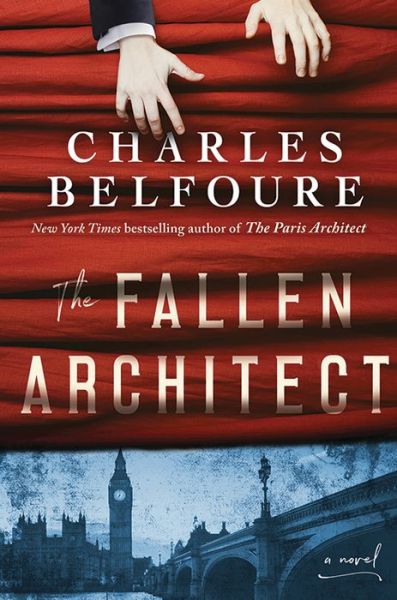 Cover for Charles Belfoure · The Fallen Architect: A Novel (Pocketbok) (2019)