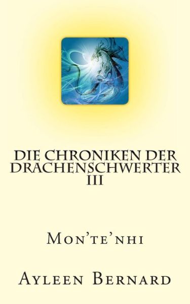 Cover for Ayleen Bernard · Mon'te'nhi (Paperback Book) (2013)