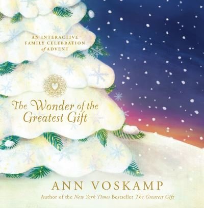 Cover for Ann Voskamp · Wonder Of The Greatest Gifts, The (Hardcover bog) (2017)