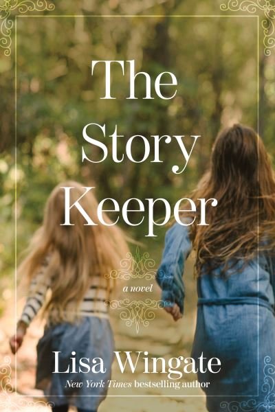 Cover for Lisa Wingate · The Story Keeper (Taschenbuch) (2020)