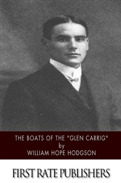 Cover for William Hope Hodgson · The Boats of the Glen Carrig (Pocketbok) (2014)
