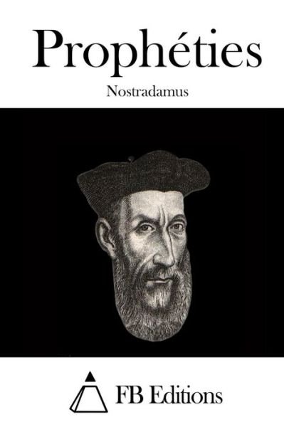 Cover for Nostradamus · Propheties (Taschenbuch) (2015)
