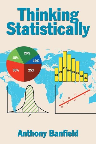 Cover for Anthony Banfield · Thinking Statistically (Paperback Book) (2017)