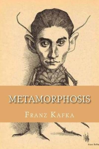 Cover for Franz Kafka · Metamorphosis (Pocketbok) (2016)