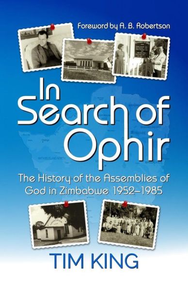 In Search of Ophir - Tim King - Books - Createspace Independent Publishing Platf - 9781532750991 - July 8, 2016