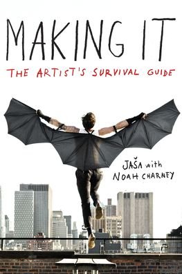 Cover for Jasa · Making It: The Artist's Survival Guide (Pocketbok) (2021)