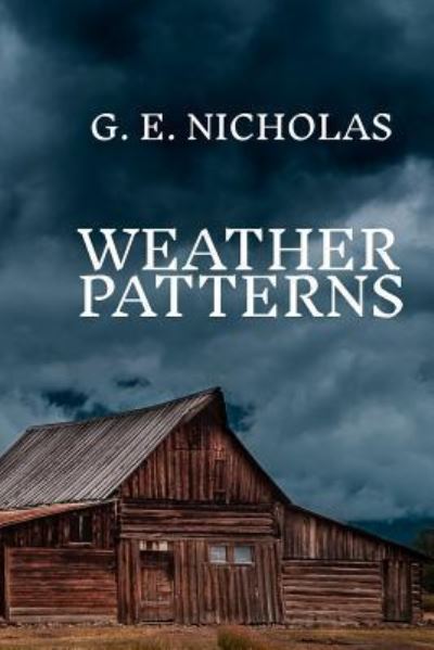 Cover for G E Nicholas · Weather Patterns (Paperback Book) (2016)