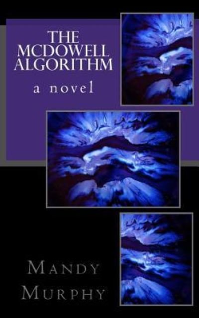 Cover for Mandy Murphy · The McDowell Algorithm (Paperback Bog) (2017)