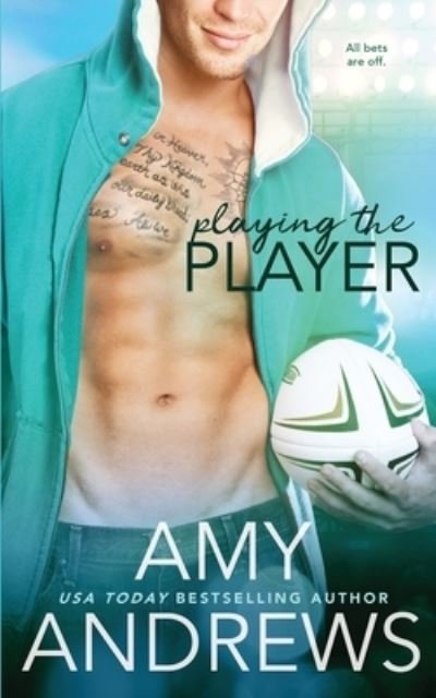 Cover for Amy Andrews · Playing the Player (Paperback Bog) (2017)