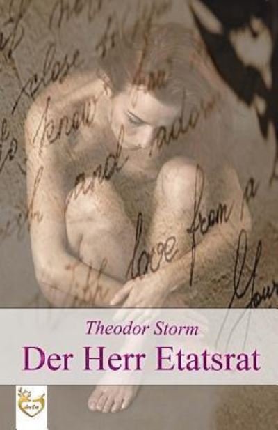 Cover for Theodor Storm · Der Herr Etatsrat (Paperback Bog) (2017)