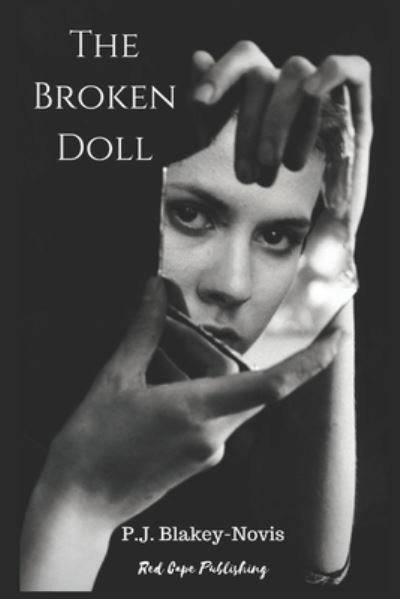 Cover for P J Blakey-Novis · The Broken Doll (Paperback Book) (2017)